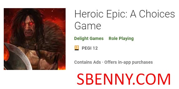 heroic epic a choices game