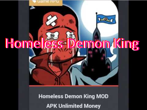 homeless demon king