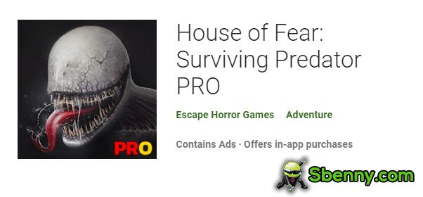 maison de la peur survivant prédateur pro