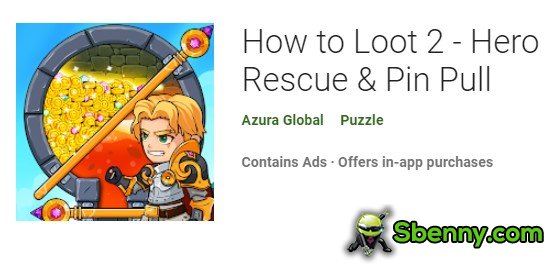 how to loot 2 hero rescue and pin pull