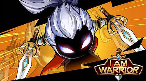 i am warrior