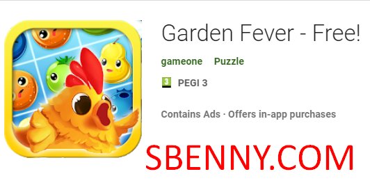  Garden Fever - Free!
