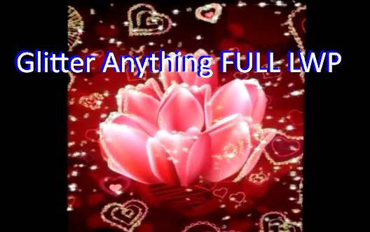 glitter anything full lwp