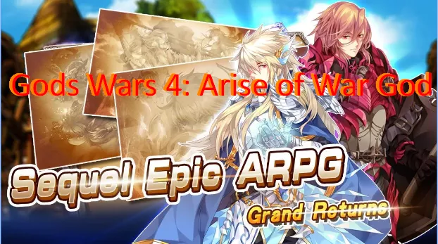  Gods Wars 4: Arise of War God