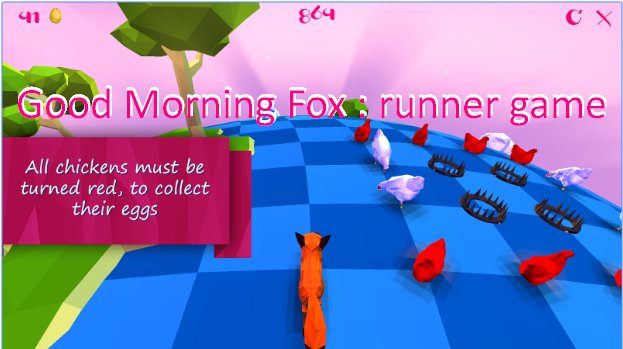 Good Morning Fox : runner game