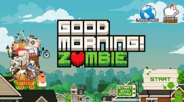  Goodmorning!zombie