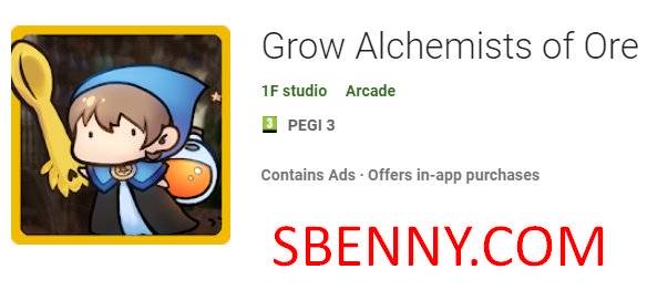  Grow Alchemists of Ore