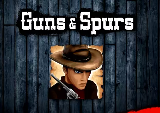  Guns and Spurs