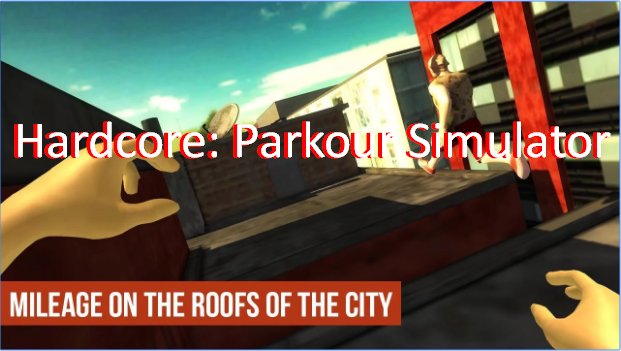 Hardcore: Parkour Simulator