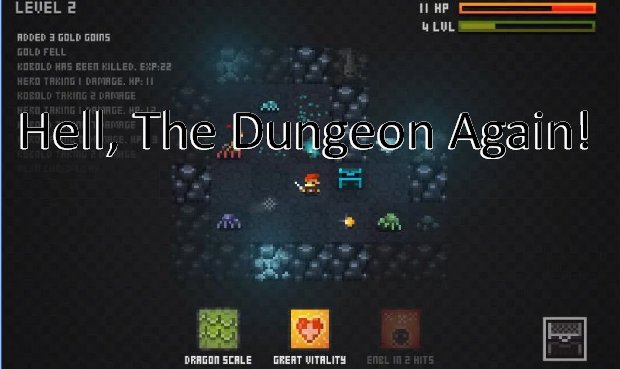  Hell, The Dungeon Again!