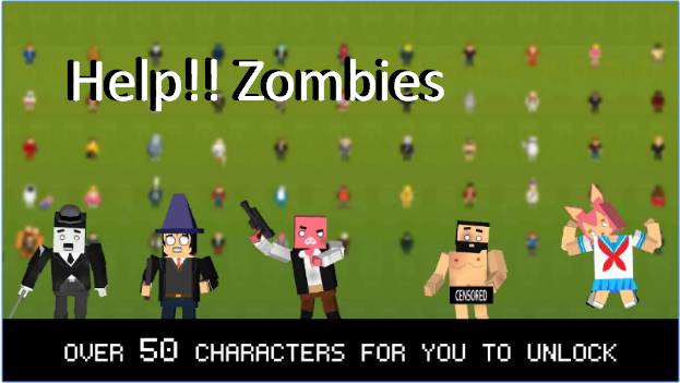  Help!! Zombies