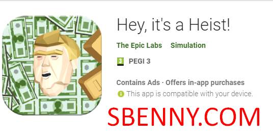 hey it s a heist