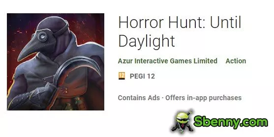 horror hunt until daylight