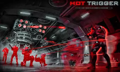 hot trigger