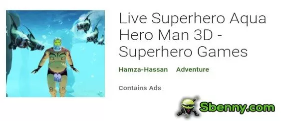 live superhero aqua hero man 3d superhero games
