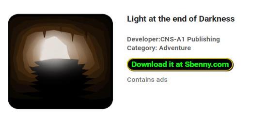 light at the end of darkness