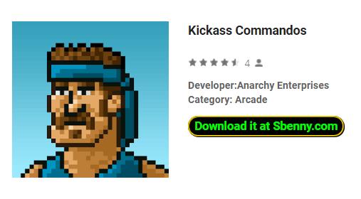 kickass commando's