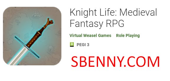 knight life medieval fantasy rpg
