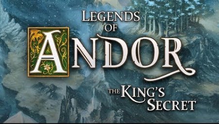 legends of andor the king s secret