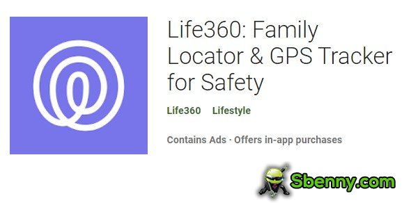 Localizzatore familiare life360 e localizzatore gps per la sicurezza