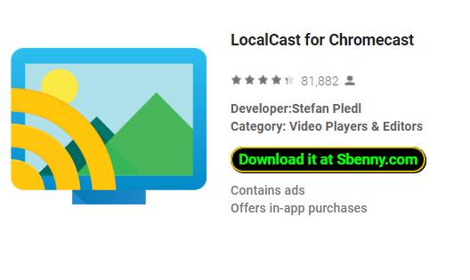 localcast for chromecast