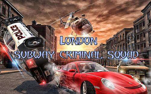 Londra metropolitana squadra criminale
