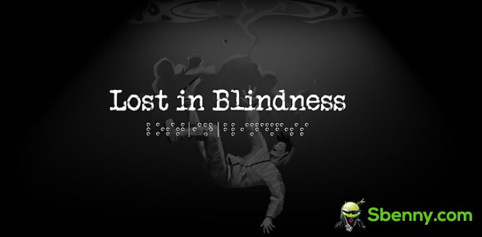 in Blindheit verloren