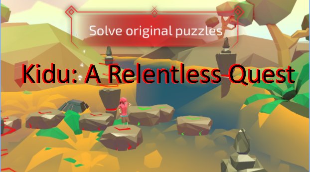  Kidu: A Relentless Quest