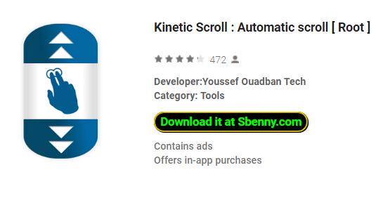 kinetic scroll automatic scroll root