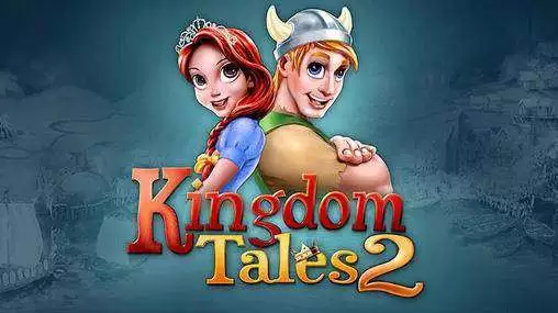 Kingdom Tales 2