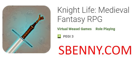  Knight Life: Medieval Fantasy RPG APK