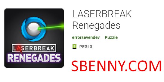 laserbreak renegades