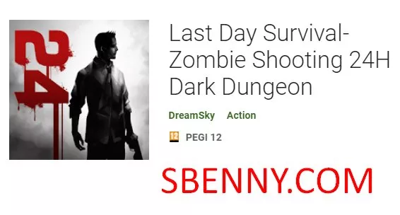  Last Day Survival-Zombie Shooting 24H Dark Dungeon APK