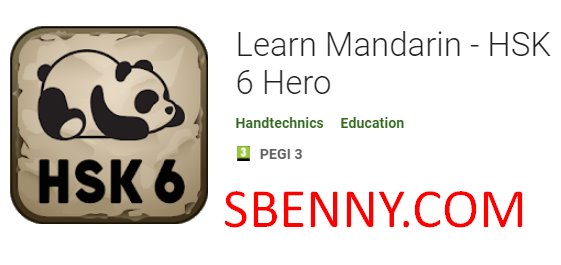  Learn Mandarin - HSK 6 Hero APK