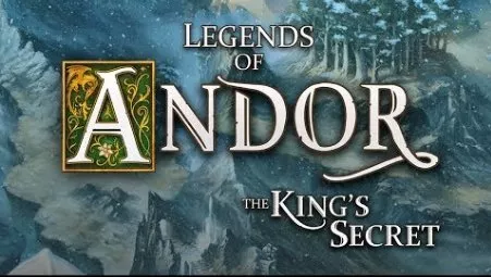 legends of andor the king s secret