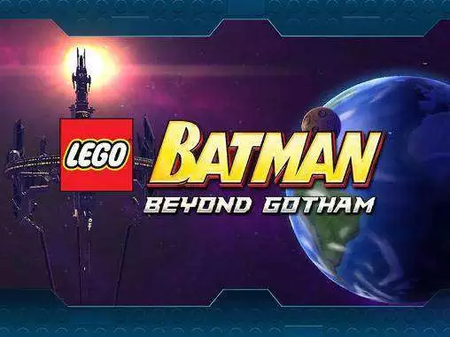 LEGO ® Batman: Beyond Gotham