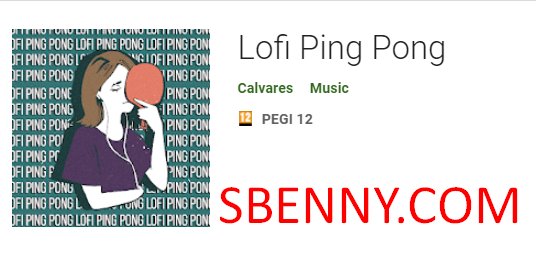 ping pong lofi