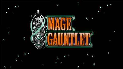 Mage Gauntlet