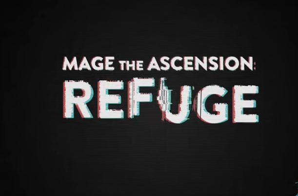 mage the ascension refuge