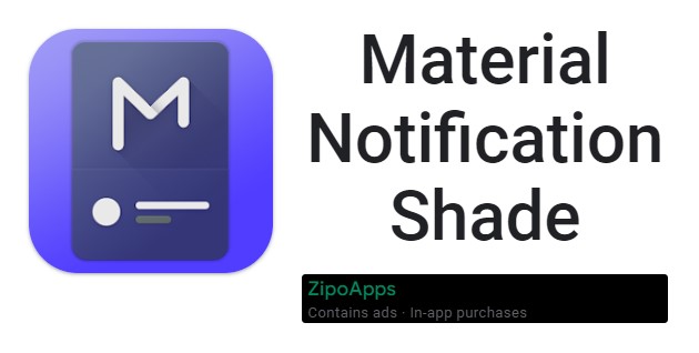 material notification shade