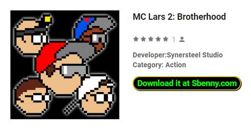 MC Lars 2 Bruderschaft