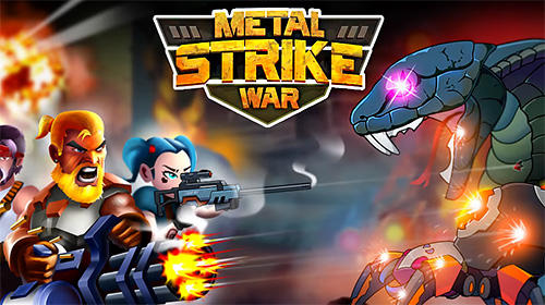 Metal Strike War Unlimited Money Mod Apk Free Download