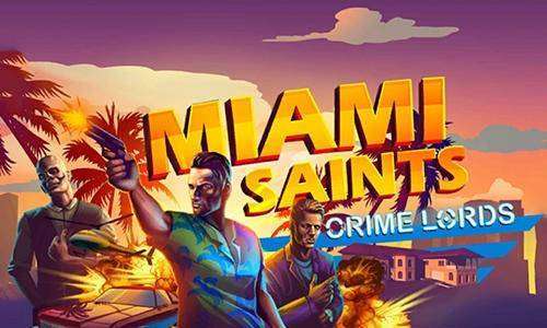 Miami Santos de los señores del crimen