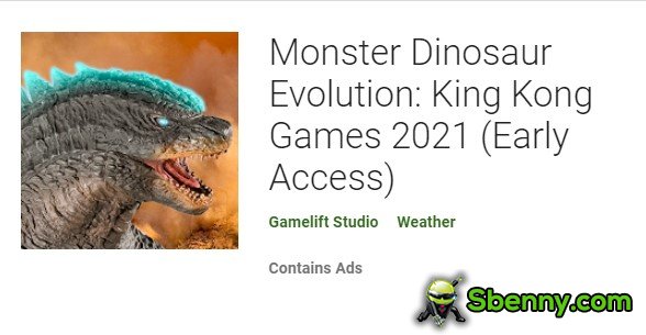 monstre dinosaure évolution king kong jeux 2021 accès anticipé