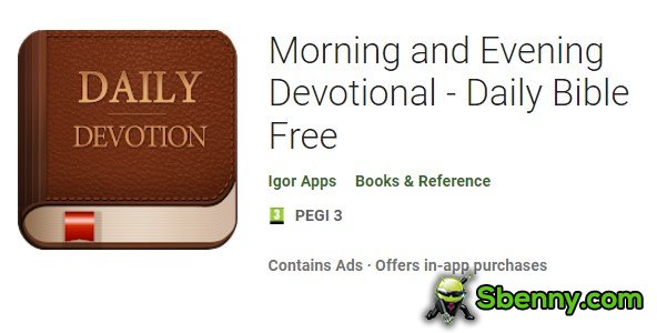 morning and evening devotional daily bible free