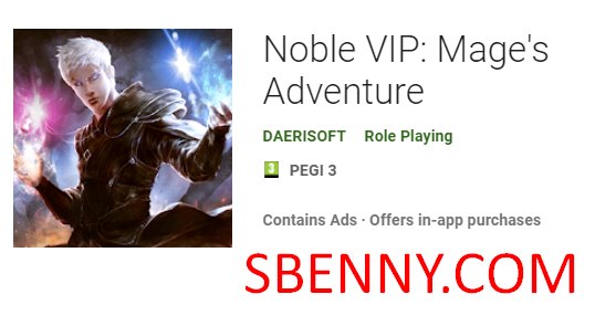 noble vip mage s aventura