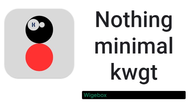 nothing minimal kwgt