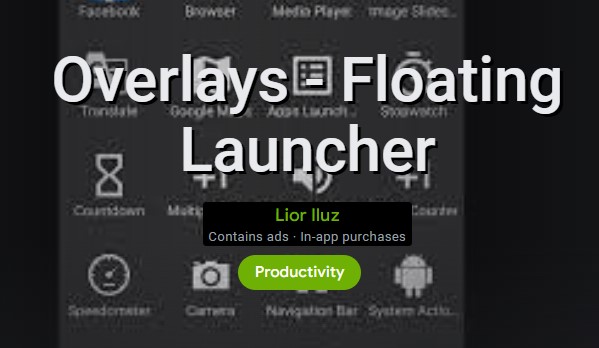 overlays floating launcher