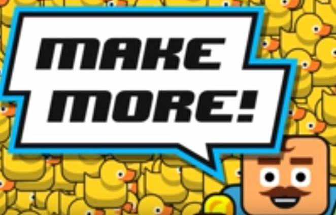  Make More!
