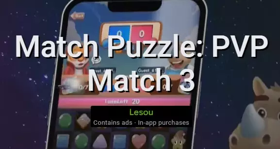  Match Puzzle: PVP Match 3